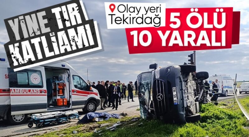 1711018066 Tekirdagda korkunc kaza Tirla yolcu minibusu carpisti 5 olu 10